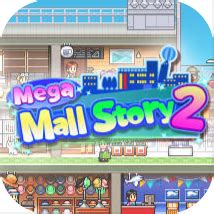 Mega Mall Story 2 for Android .